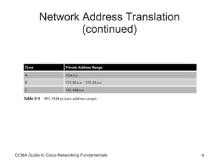 Network Address Translation (continued) CCNA Guide to Cisco Networking Fundamentals 