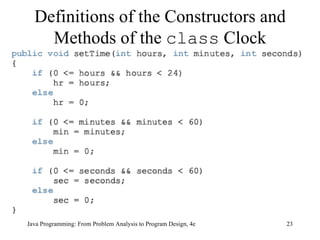 Definitions of the Constructors and Methods of the  class  Clock 