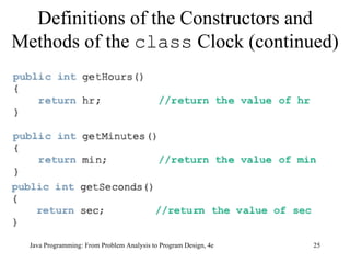 Definitions of the Constructors and Methods of the  class  Clock (continued) 