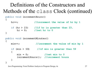 Definitions of the Constructors and Methods of the  class  Clock (continued) 