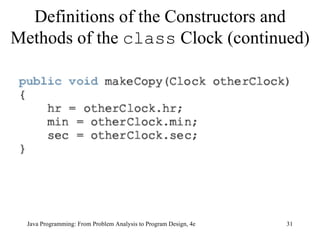 Definitions of the Constructors and Methods of the  class  Clock (continued) 