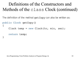Definitions of the Constructors and Methods of the  class  Clock (continued) 