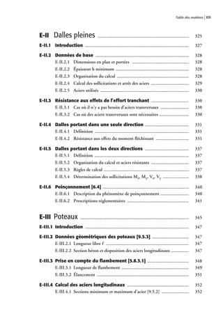Table des matières XIII




E-II Dalles pleines                        .............................................................................    325

E-II.1 Introduction ........................................................................................                327

E-II.2 Données de base ...............................................................................                      328
       E-II.2.1 Dimensions en plan et portées ................................................                              328
           E-II.2.2 Épaisseur h minimum ..............................................................                      328
           E-II.2.3 Organisation du calcul .............................................................                    328
           E-II.2.4 Calcul des sollicitations et arrêt des aciers ................................                          329
           E-II.2.5 Aciers utilisés ...........................................................................             330

E-II.3 Résistance aux effets de l’effort tranchant ................................                                         330
       E-II.3.1 Cas où il n’y a pas besoin d’aciers transversaux ........................                                   330
           E-II.3.2 Cas où des aciers transversaux sont nécessaires .........................                               330

E-II.4 Dalles portant dans une seule direction .....................................                                        331
       E-II.4.1 Définition ................................................................................                 331
           E-II.4.2 Résistance aux effets du moment fléchissant ............................                                331

E-II.5 Dalles portant dans les deux directions .....................................                                        337
       E-II.5.1 Définition ................................................................................                 337
           E-II.5.2 Organisation du calcul et aciers résistants ................................                            337
           E-II.5.3 Règles de calcul ........................................................................               337
           E-II.5.4 Détermination des sollicitations Mx, My, Vx, Vy ......................                                  338

E-II.6 Poinçonnement [6.4] .........................................................................                        340
       E-II.6.1 Description du phénomène de poinçonnement ........................                                          340
           E-II.6.2 Prescriptions réglementaires ....................................................                       341


E-III Poteaux                ............................................................................................   345

E-III.1 Introduction ........................................................................................               347

E-III.2 Données géométriques des poteaux [9.5.3] ...............................                                            347
        E-III.2.1 Longueur libre ᐍ ......................................................................                   347
           E-III.2.2 Section béton et disposition des aciers longitudinaux ...............                                  347

E-III.3 Prise en compte du ﬂambement [5.8.3.1] ...................................                                          348
        E-III.3.1 Longueur de flambement .........................................................                          349
           E-III.3.2 Élancement ..............................................................................              351

E-III.4 Calcul des aciers longitudinaux ....................................................                                352
        E-III.4.1 Sections minimum et maximum d’acier [9.5.2] .......................                                       352
 