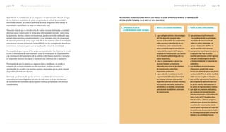 página 86	 Plan de acción mundial sobre vacunas 	 	 Intervención de la asamblea de la salud 	 página 87
Aplaudiendo la contribución de los programas de inmunización eficaces al logro
de los objet ivos mundiales de salud, en particular al reducir la mortalidad y
morbilidad infantil, así como el potencial de estos programas para reducir la
mortalidad y morbilidad a lo largo de todo el ciclo vital;
Tomando nota de que la introducción de nuevas vacunas destinadas a combatir
diversas causas importantes de destacadas enfermedades mortales, tales como
la neumonía, diarrea y cáncer cervicouterino, pueden servir de catalizador para
agregar intervenciones complementarias y crear sinergias entre los programas
de atención primaria de salud; y que más allá de las victorias sobre la mortalidad,
estas nuevas vacunas prevendrán la morbilidad con los consiguientes beneficios
económicos, incluso en países que ya han logrado reducir la mortalidad;
Preocupada de que, a pesar de los progresos ya realizados, los objetivos de erradi-
cación y eliminación de enfermedades, como la erradicación de la poliomielitis
o la eliminación del sarampión, de la rubéola y del tétanos materno y neonatal,
no se pueden alcanzar sin lograr y mantener una cobertura alta y equitativa;
Preocupada de que los países con ingresos bajos y medianos, en donde la
adopción de vacunas existentes ha sido más lenta, podrían no tener la
oportunidad de acceder a las vacunas nuevas y mejoradas que se prevé estarán
disponibles durante este decenio;
Alarmada por el hecho de que los servicios mundiales de inmunización
sistemática no están llegando a un niño de cada cinco, y de que la cobertura
de inmunización sistemática de los países continúa presentando deficiencias
considerables;
Recordando las resoluciones WHA58.15 y WHA61.15 sobre estrategia mundial de inmunización
Décima sesión plenaria, 26 de mayo de 2012, A65/VR/10
1. APRUEBA el Plan de
acción mundial sobre vacunas;
2. INSTA a los Estados Miembros:
1) a que apliquen la visión y las estrategias
del Plan de acción mundial sobre
vacunas al desarrollar los componentes
sobre vacunas e inmunización de sus
estrategias y planes nacionales de
salud, prestando especial atención a la
mejora del desempeño del Programa
Ampliado de Inmunización, y en función
de la situación epidemiológica de sus
países respectivos;
2) a que se comprometan a asignar los
recursos humanos y financieros
adecuados para alcanzar los objetivos
de inmunización y otros hitos
importantes pertinentes;
3) a que cada año, durante una reunión
especialmente dedicada al Decenio de
las Vacunas, informen a los comités
regionales sobre las lecciones extraídas,
los progresos realizados, los desafíos
pendientes y las medidas actualizadas
para alcanzar los objetivos nacionales
de inmunización;
3. PIDE a la Directora General:
(1) que promueva la uniformización
y la coordinación de las actividades
mundiales de inmunización de
todas las partes interesadas, en
apoyo a la ejecución del Plan de
acción mundial sobre vacunas;
2) que garantice que el apoyo prestado a
la ejecución del Plan de acción
mundial sobre vacunas a nivel regional
y de país conceda especial atención
al fortalecimiento de la inmunización
sistemática;
3) que identifique recursos humanos
y financieros para brindar apoyo
técnico con objeto de aplicar los planes
nacionales del Plan de acción mundial
sobre vacunas y vigilar su impacto;
4) que movilice más recursos financieros
para respaldar la aplicación del Plan
de acción mundial sobre vacunas en
los países de ingresos bajos y medios;
5) que vigile los progresos realizados y,
por conducto del Consejo Ejecutivo,
informe anualmente a la Asamblea de
Salud, hasta la 71.ª Asamblea Mun-
dial de la Salud, sobre los progresos
realizados para alcanzar los objetivos
mundiales de inmunización, siendo
este un punto importante del orden del
día y utilizando el marco de rendición
de cuentas propuesto para orientar los
debates y las actividades futuras.
 