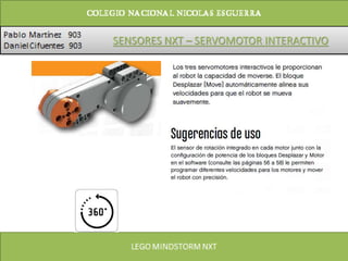 SENSORES NXT – SERVOMOTOR INTERACTIVO
 