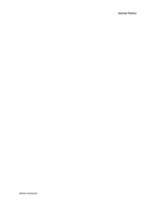 (Asmad Pasha)
Admin Assistant
 