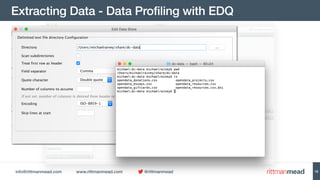info@rittmanmead.com www.rittmanmead.com @rittmanmead
Extracting Data - Data Profiling with EDQ
18
 