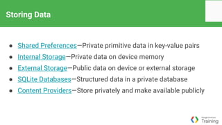 Android developer fundamentals training overview Part II | PPTX