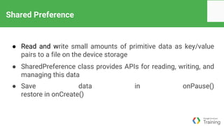 Android developer fundamentals training overview Part II | PPTX