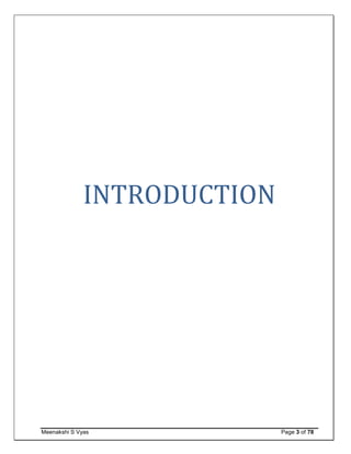 Meenakshi S Vyas Page 3 of 78
INTRODUCTION
 