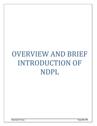 Meenakshi S Vyas Page 40 of 78
OVERVIEW AND BRIEF
INTRODUCTION OF
NDPL
 