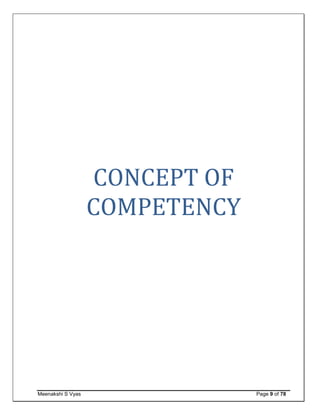 Meenakshi S Vyas Page 9 of 78
CONCEPT OF
COMPETENCY
 