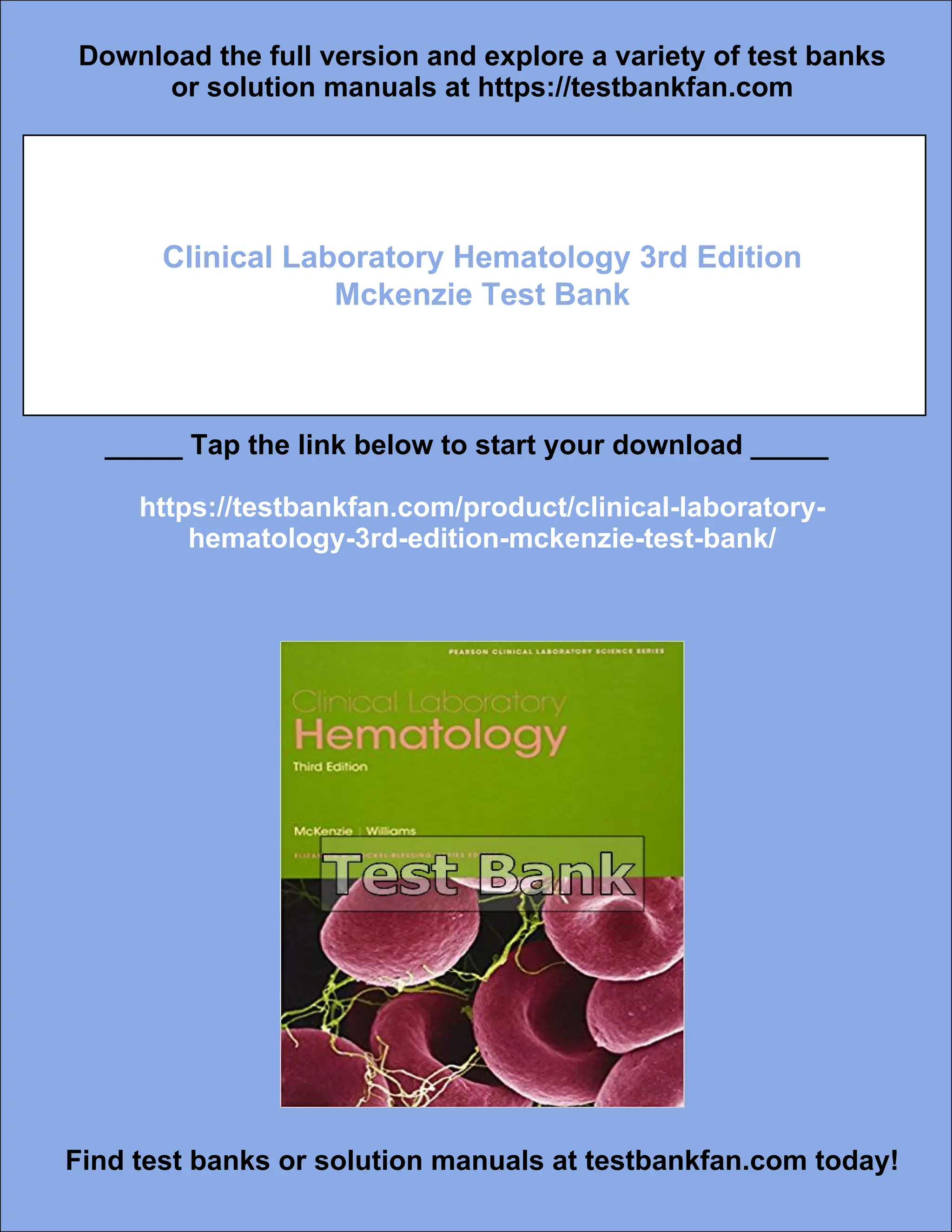 Clinical Laboratory Hematology 3rd Edition Mckenzie Test Bank | PDF
