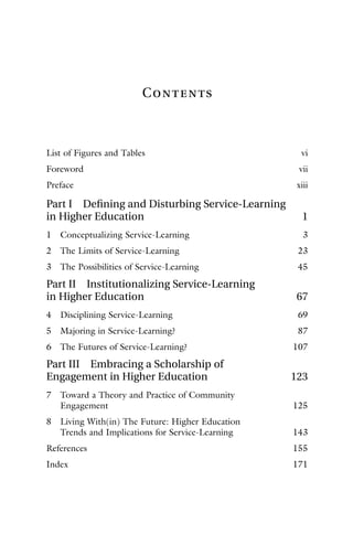 Foreword Service Learning Service Learning in Theory and Practice The Future of Community ...
