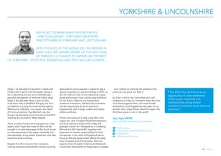 YORKSHIRE  LINCOLNSHIRE
2014 IS SET TO BRING MANY OPPORTUNITIES
- AND CHALLENGES - FOR PUBLIC RELATIONS
PRACTITIONERS IN Y...