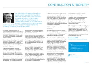 CONSTRUCTION & PROPERTY
THE CONSTRUCTION INDUSTRY HAS A HUGE
IMPACT ON GDP AND IS OFTEN TOUTED BY
MINISTERS AS A KEY PART ...