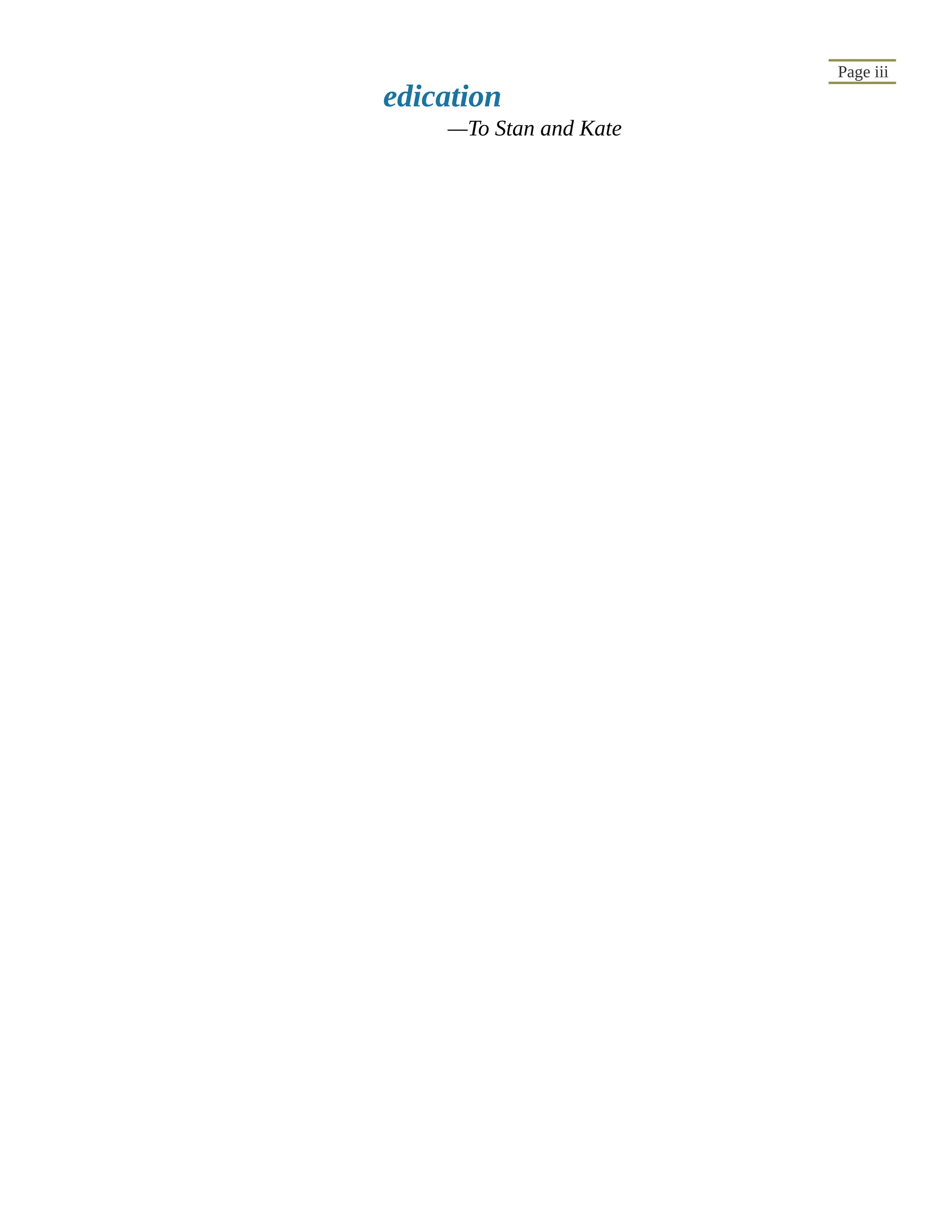 Page iii edication —To Stan and Kate 