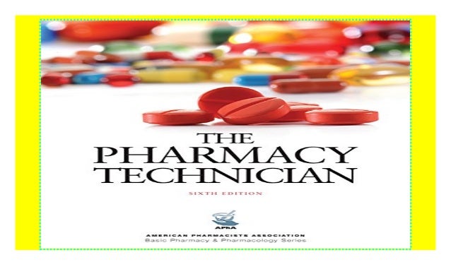 The Pharmacy Technician, 6e (American Pharmacists Association Basic
