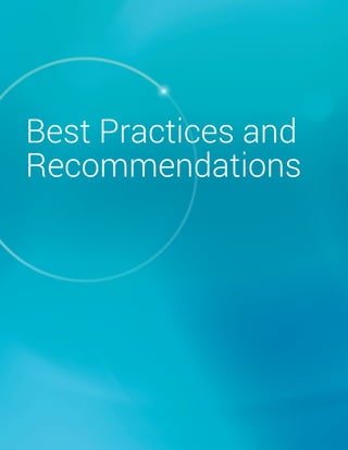 Best Practices and
Recommendations
 