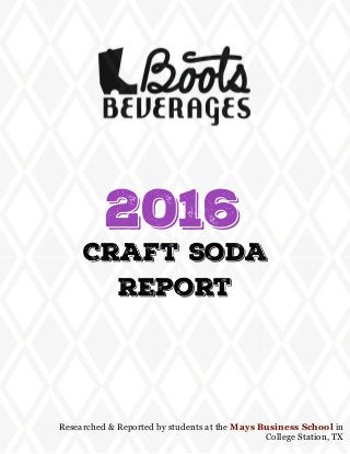 Graphic Design and Market Research- Craft Soda Consumer Report