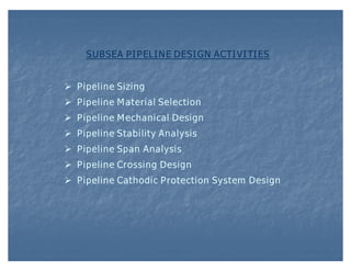 PIPELINE SIZING



In general it means fixing up the pipeline nominal
diameter (6Ɛ,10Ɛ etc.,) which deals with the importa...