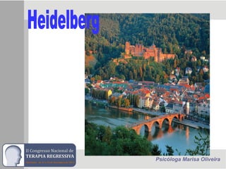 heidelberg
Psicóloga Marisa Oliveira
 