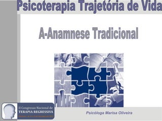 Psicóloga Marisa Oliveira
 