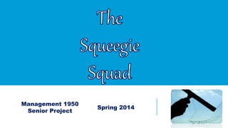 Management 1950
Senior Project
Spring 2014
 