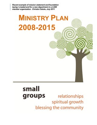 MINISTRY PLAN
2008-2015
 