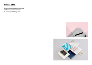 p. 25
ADVERTISING
Advertisings created for mousse
publishing communication.
 moussepublishing.com
 