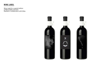 p. 10
WINE LABEL
Wine Label for a special edition
of Macia Batle red wine.
Realized in collaboration with Atlas.
p. 10
WINE LABEL
Wine Label for a special edition
of Macia Batle red wine.
Realized in collaboration with Atlas.
 