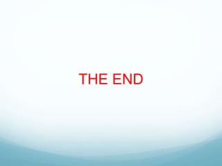 THE END
 