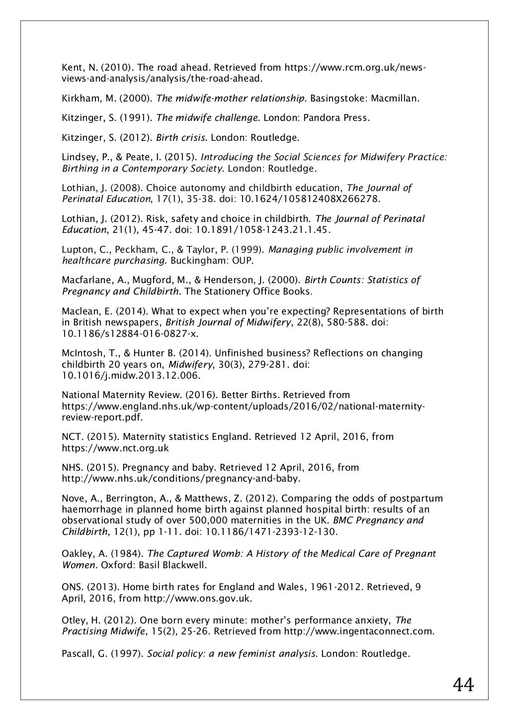 Do Maternity Policies in the UK in practice enable and empower women