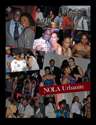 14 | Urban De Lis | Summer | 2012
NOLA Urbanite
 