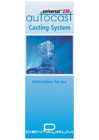 Casting System

Instructions for use

 