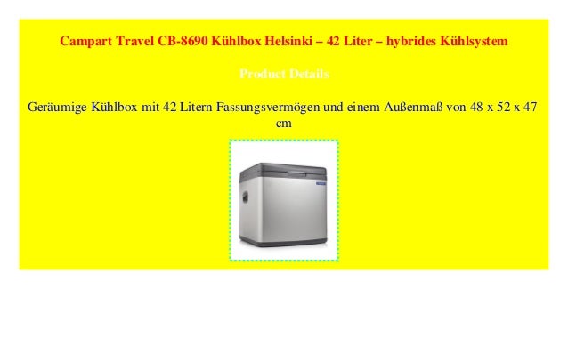 42 Liter Campart Travel CB-8690 K/ühlbox Helsinki hybrides K/ühlsystem