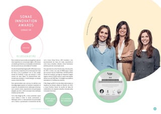 39
PRÉMIOS DE INOVAÇÃO
LIVRO DE INOVAÇÃO NO RETALHO 2014
RitaVasconcelos,PatríciaPaulos,HelenaMoura
SONAE
INNOVATION
AWARDS
SONAE SR
VENCEDOR
My Design by MO
Num contexto em que as redes sociais ganham cada vez
mais importância na comunicação digital, a MO lançou
umdesafioquefomentouanotoriedadeeen­vol­vimento
da marca junto da sua comunidade do Facebook.
AtravésdodesafioMyDesignbyMO,aMOproporcionou
aos seus fãs a criação de uma ou várias peças de roupa
da marca e de as partilharem com os seus amigos
através do Facebook. A peça que alcançou o maior
número de votos (likes), foi posteriormente sele­
cionada para produção e comercialização na estação
outono-inverno de 2014.
Para operacionalizar este concurso foi definida uma
estratégia digital assente no Facebook, resultando na
criação de uma plataforma de colaboração ambiciosa,
num contexto criativo, experimental e de participação
alargada, que tem o mérito de proporcionar satisfação
imediata aos fãs da MO.
Com o My Design by MO, a marca pretendeu captar
novos clientes e atrair os atuais, promovendo a
fidelização online e o relacionamento de proximidade
com o cliente, e aumentando o envolvimento dos fãs
com a marca. Desta forma, a MO consolidou o seu
posicionamento de marca de moda, assumindo-se
como marca inovadora, obtendo críticas fortemente
positivas junto da comunicação social.
Esta ação decorreu entre final de maio e final de junho
de 2014 e contou com mais de 8000 peças criadas
que reuniram mais de 70.000 likes e 26.000 partilhas
através do Facebook. Ao longo da campanha a página
registou mais de 76.000 visitas e a peça mais popular
obteve cerca de 5000 likes. Foi atingida uma audiência
estimada em 2,5 milhões de contactos.
O My Design by MO foi uma das ideias selecionadas na
sequência da primeira edição do ShineOn em 2013,
a nossa iniciativa interna de recolha de ideias de
colaboradores em resposta a desafios colocados pelas
Comissões Executivas.
8000 peças
criadas
2,5 milhões
de contactos
 