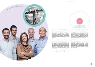45
PRÉMIOS DE INOVAÇÃO
LIVRO DE INOVAÇÃO NO RETALHO 2014
Filipe Rios, André Sampaio, Gabriela Coutinho, Vasco Leite, José Cavaco
MENÇÃO
HONROSA
Novo Conceito
de loja Sport Zone
Dezassete anos depois da abertura da primeira loja
Sport Zone, e após várias gerações de conceitos
de lojas, acreditamos que continuava a existir a
oportunidade de fazer mais e melhor, no sentido de
incrementar a funcionalidade da loja e na criação de
espaços emocionantes, vibrantes, que inspirassem
os praticantes e entusiastas do desporto e moda
desportiva.
O novo conceito de loja foi desenvolvido em torno de
doiseixos–acapacidadedeinspirareaconveniênciano
momento da compra – com o objetivo de proporcionar
uma experiência de compra de referência. Promove-
se a facilidade dos consumidores em encontrar o que
procuram através de uma clara identificação das áreas
dedicadas às modalidades chave – futebol, corrida,
ciclismo e fitness, – da implementação de um conceito
de mobiliário que pretende dar maior protagonismo ao
produto, e de uma particular atenção à forma de expor
os nossos artigos – visual merchandising.
Este novo conceito teve a sua materialização na loja
de Oeiras Parque, destacando-se principalmente
pelas seguintes características: recriação de um
“efeito estádio” na entrada da loja, aposta numa forte
componente digital na comunicação dentro da loja,
leveza do equipamento, implementação de novos
conceitos de visual merchandising e criação da figura
do expert dentro da área de cada desporto chave.
Pretende-se assim com este novo conceito, agora
presente em três lojas, reforçar a perceção de ino­
vação enquanto operador no sector do retalho
especializado, aumentar a notoriedade da insígnia
Sport Zone enquanto especialista dos destination
sports, proporcionar uma maior facilidade no processo
de compra e promover uma experiência de compra
única e gratificante.
 