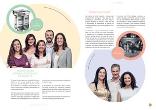 LIVRO DE INOVAÇÃO NO RETALHO 2014
INOVAÇÕES · PRODUTOS
49
PaulaFerro,AníbalCoutinho,VeraCasanova
Os prémios de vinhos nacionais e internacionais
frequentemente distinguem vinhos que não são
acessíveis aos consumidores, dado o seu preço ou
pequena dimensão no mercado. Surgiu por isso
a oportunidade de democratizar os prémios de
excelência, ajudando o cliente na sua seleção de vinhos
de qualidade.
O Continente e o grupo Controlinveste decidiram
assim criar este concurso para vinhos portugueses.
O processo tem a coordenação técnica de Aníbal
Coutinho, enólogo consultor da Sonae MC, sendo a
seleção efetuada por três painéis de provas cegas.
O cumprimento do regulamento deste concurso foi
oficialmente certificado pelo Instituto da Vinha e do
Vinho e os prémios são ativados através da parceria,
conferindo uma maior dimensão a este evento e
projetando-o nos meios de comunicação social.
O concurso Uva D’Ouro divulgou e premiou as
melhores produções vitivinícolas nacionais de entre
mais de 250 candidatos, democratizando o acesso
dos consumidores a vinhos medalhados facilitando a
compra ao consumidor. A sua introdução contribuiu
ainda para a maior notoriedade da marca Contemporal
e para o aumento das suas vendas.
Prémio Uva D’Ouro
Patrícia Lagarinhos, Helena Martins, Alexandra Alves, Duarte
Frag
oso,RitaPereira
Os nossos clientes sabem que os produtos de marca
Continente têm elevada qualidade aos melhores
preços do mercado. Tratando-se de um mercado
muito dinâmico e competitivo, especialmente em
termos promocionais, investimos continuamente na
modernização da oferta.
Em 2014 repensámos e relançámos todo o conceito
dos iogurtes de marca Continente, num total de 75
produtos. Temos agora novas receitas, imagem mais
apelativa, novo packaging, garrafas com nova forma e
novos formatos e criámos uma submarca no segmento
de iogurtes magros.
O relançamento foi comunicado a 360°, contando
com apoio nos media (TV, imprensa e Continente
Magazine), ações de provas e espaços dedicados nas
lojas, Continente Online e carrinhas de entrega ao
domicílio.
Com esta reformulação esperamos um aumento subs­
tancial das vendas e da quota de mercado.
Modernização
da marca Continente
em iogurtes
75
produtos
250 vinhos
 