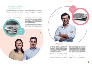 LIVRO DE INOVAÇÃO NO RETALHO 2014
INOVAÇÕES · PRODUTOS
51
LuisMachadoFerreira
Com a procura crescente por parte dos clientes
por bifes cada vez mais finos identificámos uma
oportunidade de lançar uma nova gama. Adequámos
esta nova gama à alimentação infantil, aumentámos
a comodidade para os clientes e aproveitámos para a
pegada carbónica destes produtos.
Escolhemos carnes passíveis de serem fatiadas de
forma mais fina, que fossem de confeção mais rápida
e de preço fixo. Criámos assim a gama de Finíssimos
Continente, uma gama para quem não tem tempo. A
nova gama inclui cinco referências de carne de porco
com um corte fino e embalagem igualmente fina: bifes
docachaço,bifesdolombo,bifesdaperna,entremeada,
e strogonoff. Aproveitámos esta oportunidade para
procurar o melhor consumível, que otimizasse o espaço
ocupado no frigorífico com a menor quantidade de PET
de forma a diminuir a pegada carbónica.
Com este produto, a marca posiciona-se como
líder na inovação: fomos os primeiros distribuidores
portugueses a terem corte fino em embalagem fina.
Finíssimos
AnaSofiaJuromito,NunoPita
A nova gama de frutos secos de marca Continente
tem uma segmentação diferenciadora, inovadora
face ao resto do mercado, com imagem apelativa ao
consumidor e com novos patamares de preço. Os
principais objetivos incluíram potenciar o negócio
atual, desenvolvendo uma segmentação clara entre
diferentes tipos de consumo; a criação de patamares
de preço claramente identificados; a uniformização
de gramagens tendo em conta a segmentação; e des-
sazonalizar o consumo de frutos secos – atualmente
uma proporção muito elevada das vendas recai nos
meses de novembro e dezembro.
Com o reposicionamento da gama fomos pioneiros na
segmentaçãodagamadefrutossecosemPortugal.Em
abril de 2014, o primeiro mês completo de vendas após
estas alterações, as vendas da categoria subiram na
casa dos dois dígitos e os novos artigos já representam
mais de 15% das vendas da gama.
Comestadiferenciaçãoconsolidámosanossaliderança
na venda a retalho de frutos secos e conseguimos
oferecer aos clientes maior variedade de produtos e
uma compra mais clara e fácil.
Renovação da gama
de frutos secos
15% das
vendas
5 novos
produtos
 