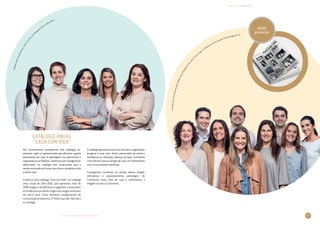 LIVRO DE INOVAÇÃO NO RETALHO 2014
INOVAÇÕES · PRODUTOS
57
AnaRitaÍncio,DuarteRocha,MónicaMoás,PedroRodrigues,InêsLopes,Su
sana Jorge, Luís Marques, Patrícia Cayolla, Cristina Braga da Cruz
AnabelaCoelho,ArnaldaAlves,LilianeCoutinho,Ana Margarida Santos, Isolina Pinto
Até recentemente produzíamos dois catálogos se­
mes­­trais, cada um apresentando parcialmente a gama
permanente de casa. A abordagem era aspi­ra­cional e
organizada por ambientes. Sentimos que conseguíamos
desenvolver um catálogo mais voca­cionado para a
venda mostrando de forma mais clara e vendedora toda
a oferta casa.
Criámos o novo catálogo “Casa com Vida”, um catálogo
único anual de 2014-2015, que apresenta mais de
2000 artigos e de 100 dicas e sugestões e mostramos
as tendências que deram origem aos artigos exclusivos
da marca Kasa. Como elemento complementar de
comunicação produzimos 27 filmes que dão vida extra
ao catálogo.
O catálogo apresenta num novo formato a organização
da gama, é mais claro, direto, potenciador da venda e
intemporal na utilização. Reforça as lojas Continente
como destino para os artigos de casa, em alinhamento
com o core business alimentar.
Conseguimos aumentar as vendas destes artigos,
reforçámos o posicionamento estratégico do
Continente nesta área de casa e melhoramos a
imagem da marca Continente.
Catálogo Anual
“Casa com vida”
2000
products
 