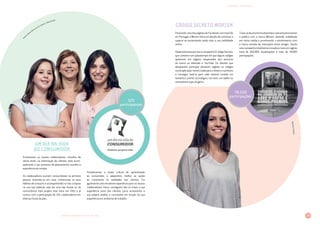 79LIVRO DE INOVAÇÃO NO RETALHO 2014
INOVAÇÕES · MARKETING
MarianaCardoso
Possuindo uma das páginas de Facebook com mais fãs
em Portugal, a Worten tinha um desafio de continuar a
superar-se aumentando ainda mais a sua visibilidade
online.
DesenvolvemosporissoacampanhaOCódigoSecreto,
que consiste num passatempo em que alguns códigos
aparecem em lugares inesperados dos anúncios
da marca na televisão e YouTube. Os clientes que
desejassem participar deveriam registar os códigos
numa aplicação móvel criada para o efeito e o primeiro
a conseguir fazê-lo para cada anúncio recebia um
fantástico prémio tecnológico, tal como um tablet ou
smartphone topo de gama.
Trata-sedeumaformadivertidaecativantedeenvolver
o público com a marca Worten, obtendo visibilidade
em vários media e promovendo o envolvimento com
a marca através de interações entre amigos. Sendo
uma campanha totalmente inovadora, teve um registo
total de 260.000 visualizações e mais de 78.000
participações.
Código Secreto Worten
78.000
participações
Jo
ana Cabral, Maria do Céu Santos, Telma Paulo
Envolvemos os nossos colaboradores, oriundos de
várias áreas, na observação de clientes reais acom­
panhando o seu processo de planeamento, escolha e
experiência de compra.
Os colaboradores ouviram consumidores na primeira
pessoa, visitando-os em casa, conhecendo os seus
hábitos de consumo e acompanhando-os nas compras
na sua loja habitual, seja ela uma loja Sonae ou da
concorrência. Este projeto teve início em 2012 e já
contou com a participação de 325 colaboradores em
diversos locais do país.
Fortalecemos a nossa cultura de aproximação
ao consumidor, e adaptamos melhor as ações
do Continente às realidades dos clientes. Foi
igualmente uma excelente experiência para os nossos
colaboradores. Estes conseguem não só trazer a sua
experiência junto dos clientes como acrescentar a
sua própria análise e conclusões em função da sua
experiência em ambiente de trabalho.
Um Dia na Vida
do Consumidor
325
participantes
 