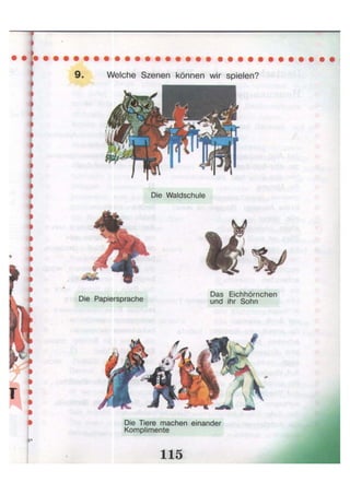 Die Waldschule
Die Tiere machen einander
Komplimente
 