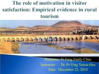 Presentor: Yi Fang Emily Chao Instructor ： Dr. Pi-Ying Teresa Hsu Date:  December 22, 2010 