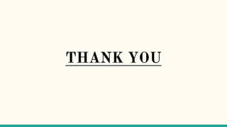 THANK YOU
 