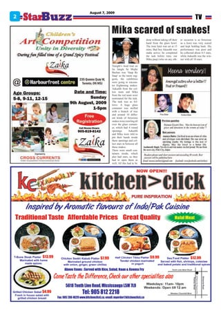 August 7, 2009
2                                                                                        TV

                Mika scared of snakes!
                                            done without taking off their   er occasion is as ferocious
                                            hand from the glass bowl.       as a lion) was very scared
                                            The time limit was set at 15    and kept holding back. His
                                            mins. Bad boy Akasshh was       performance was poor and
                                            maha active; he completed       he collected about 4-5 stars,
                                            the task before time, our       while Aakashh was the win-
                                            Mika paaji (who on any oth-     ner with all 10 stars.

                Tonight’s food trial on
                Iss Jungle Se Mujhe
                Bachao was ‘Saap Re
                Saap’ as the name sug-
                gests, the celebrities
                were going to encoun-
                ter frightening snakes.
                Aakashh from the yel-
                low team and Mika
                from the red team were
                nominated for the task.
                The task was as fol-
                lows- A huge glass
                container was stuffed
                with a branch of tree
                and around 10 differ-
                ent kinds of ferocious
                snakes were crawling all
                over the glass contain-
                er, which had 4 round
                openings.        Aakashh
                and Mika were told to
                put their hands inside
                these openings and col-
                lect stars in between all
                these snakes.
                There were small con-
                tainers inside, which
                also had stars, so they
                had to open them as
                well. All this had to be
 