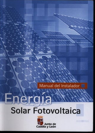 99526284 energia-solar-fotovoltaica-manual-del-instalador