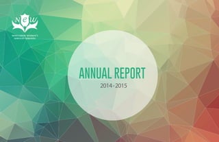 ANNUAL REPORT
2014-2015
 