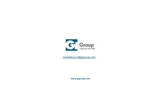 www.gigroup.com
marketing.cn@gigroup.com
 
