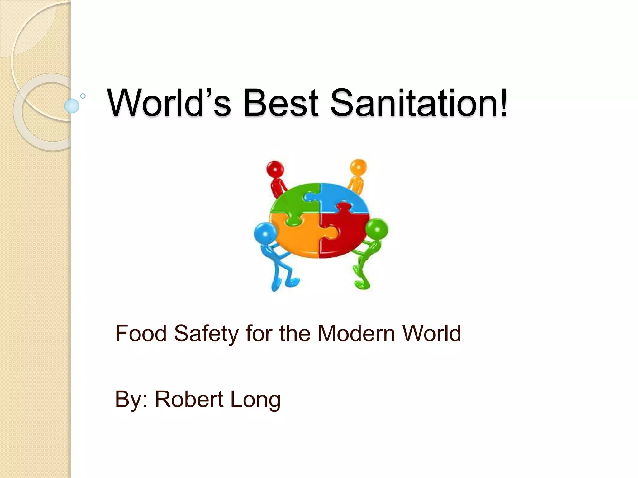 World’s Best Sanitation! RLONG AUG 2015 PPT